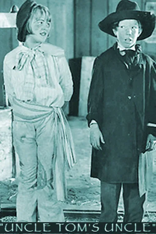 Poster of the movie Uncle Tom's Uncle
