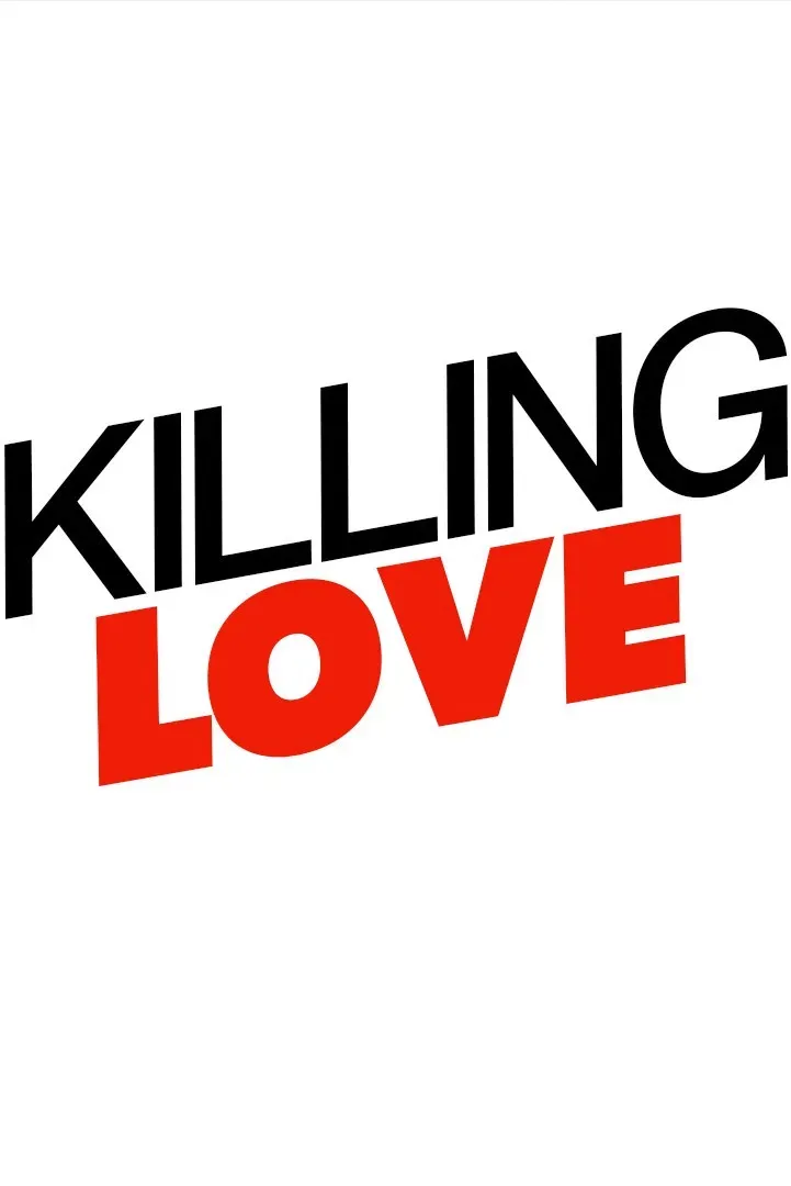 Poster of the movie Killing Love
