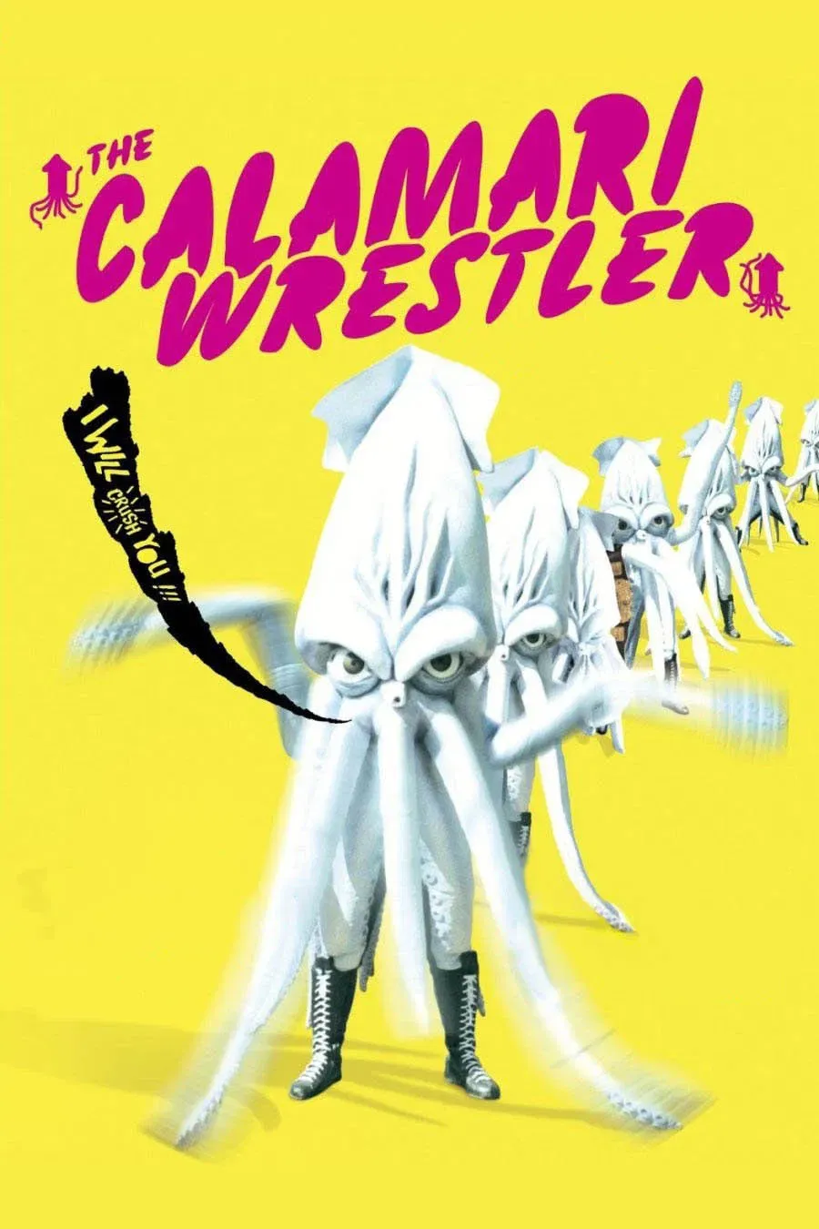 Poster of the movie The Calamari Wrestler