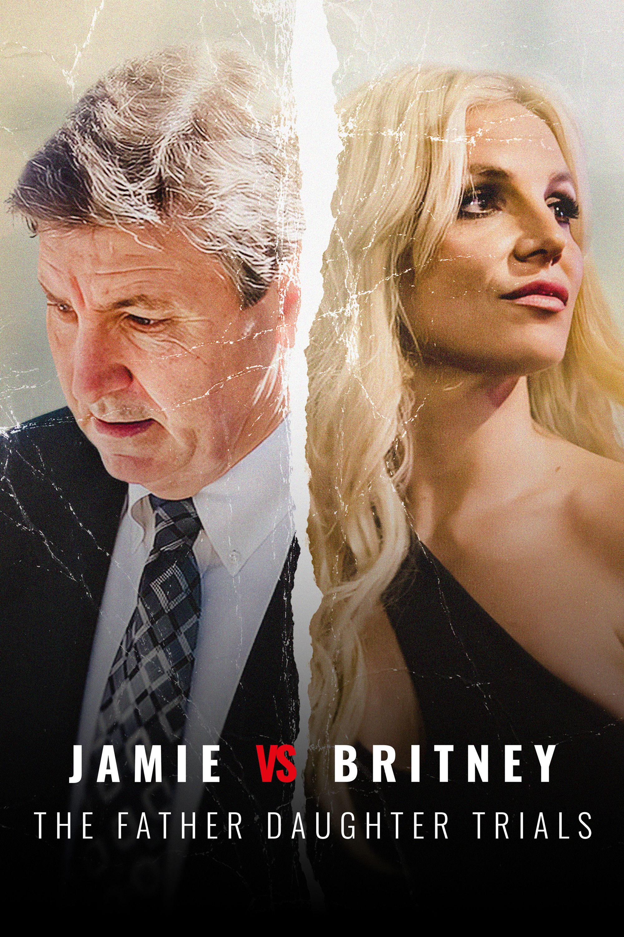 Poster of Jamie Vs Britney: The Father Daughter Trials