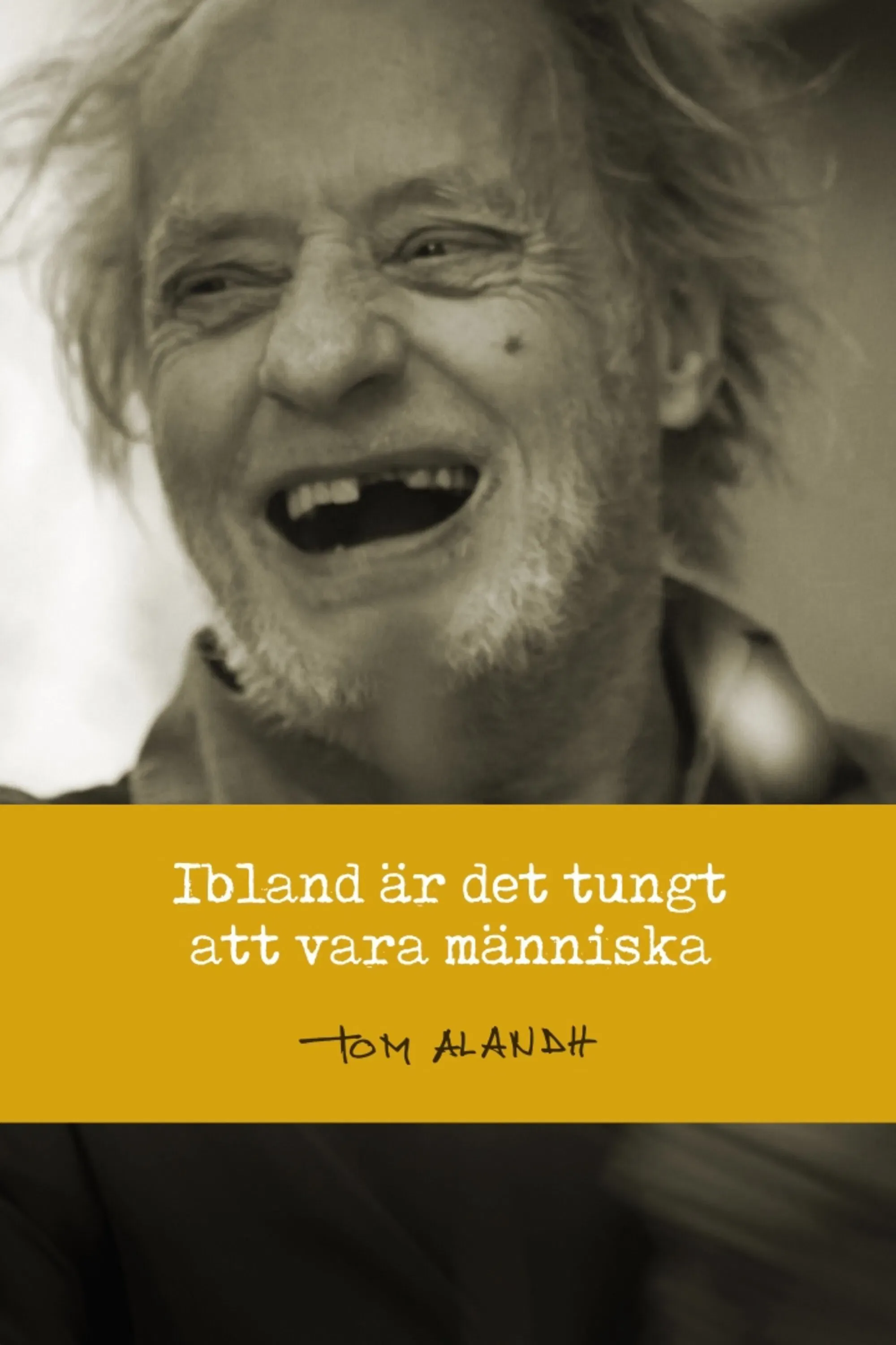 Poster of the movie Ibland är det tungt att vara människa