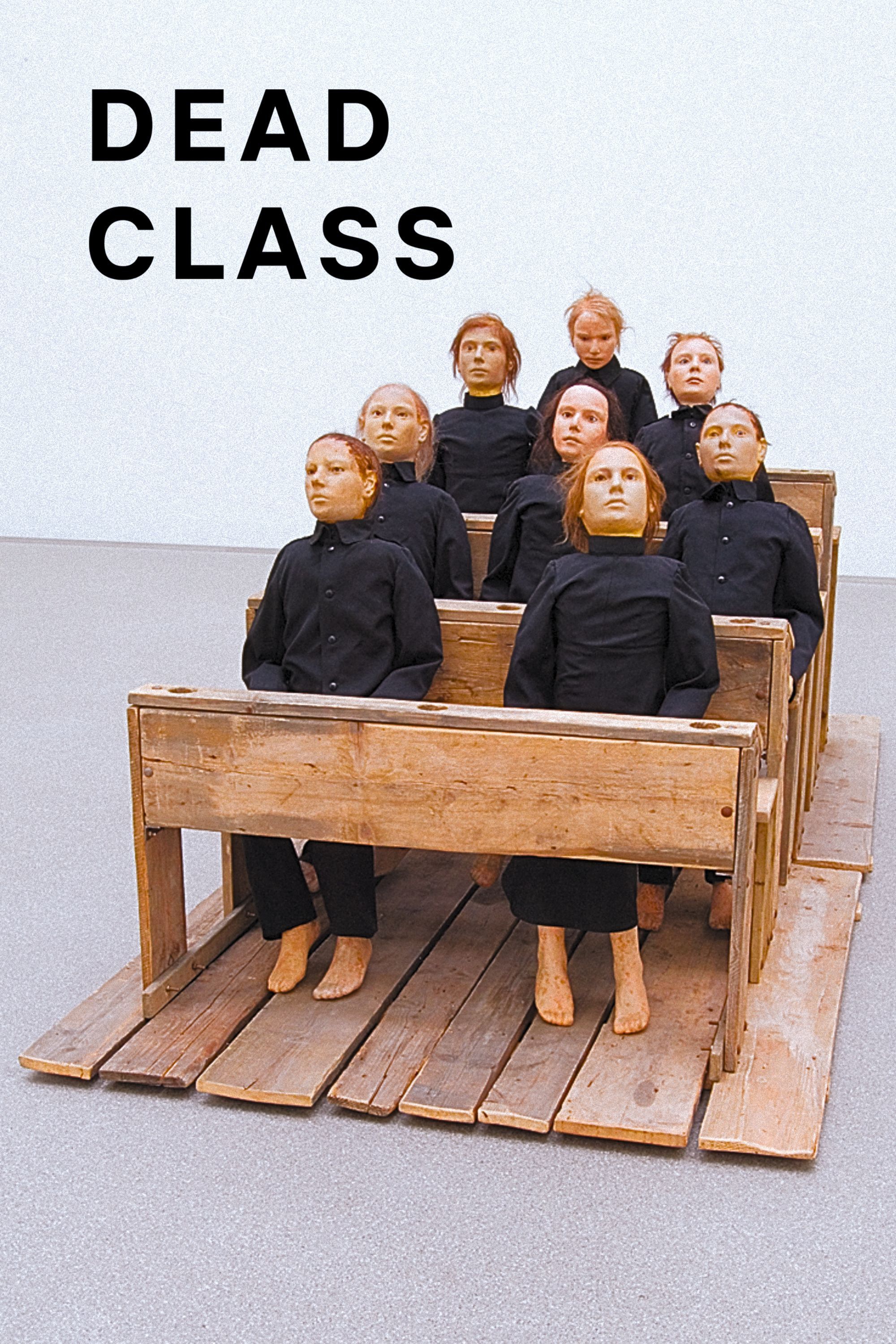Poster of the movie The Dead Class