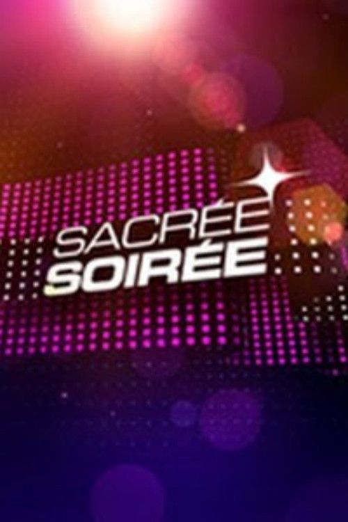 Poster of Sacrée Soirée