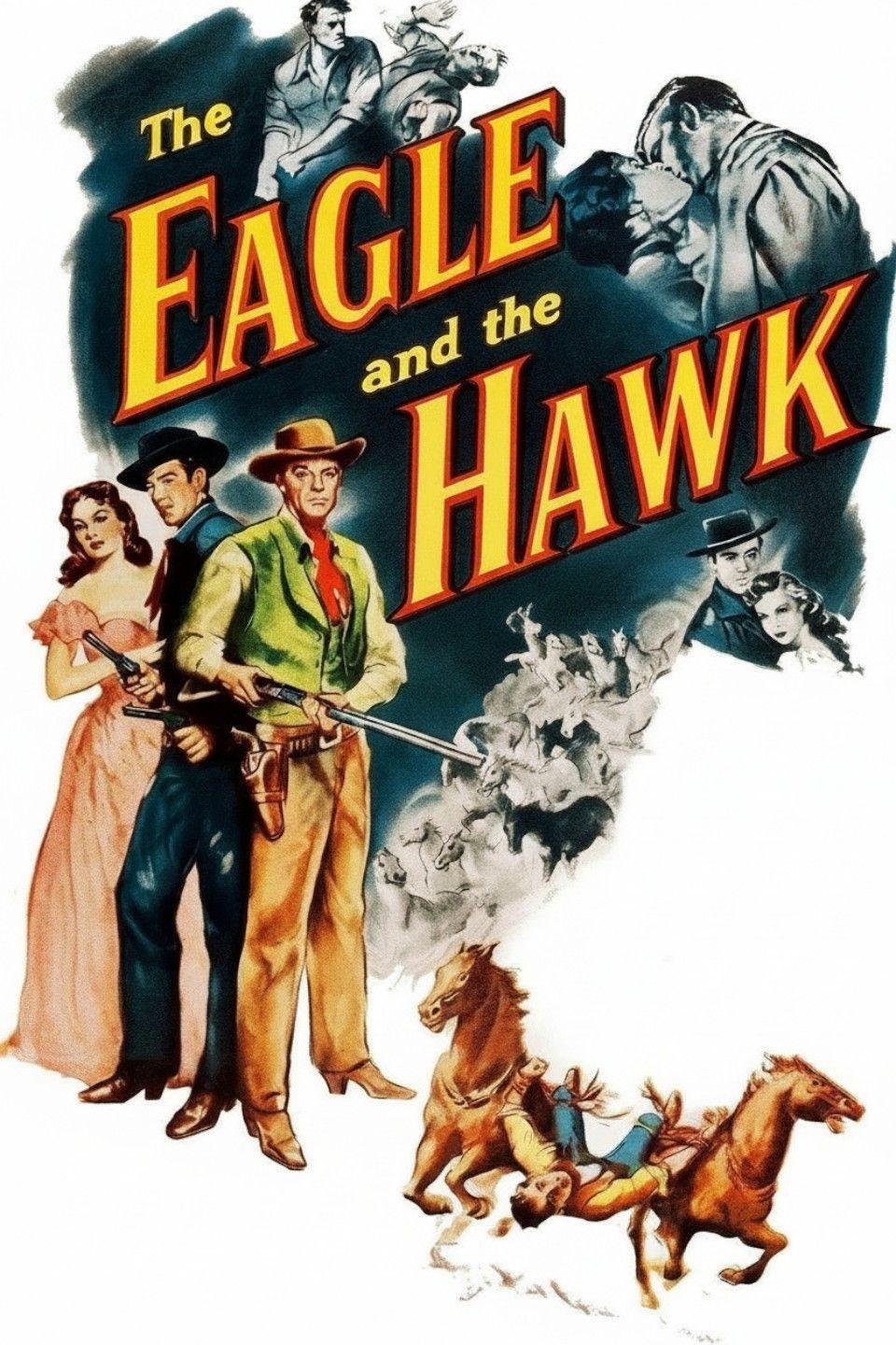 Poster of the movie The Eagle and the Hawk