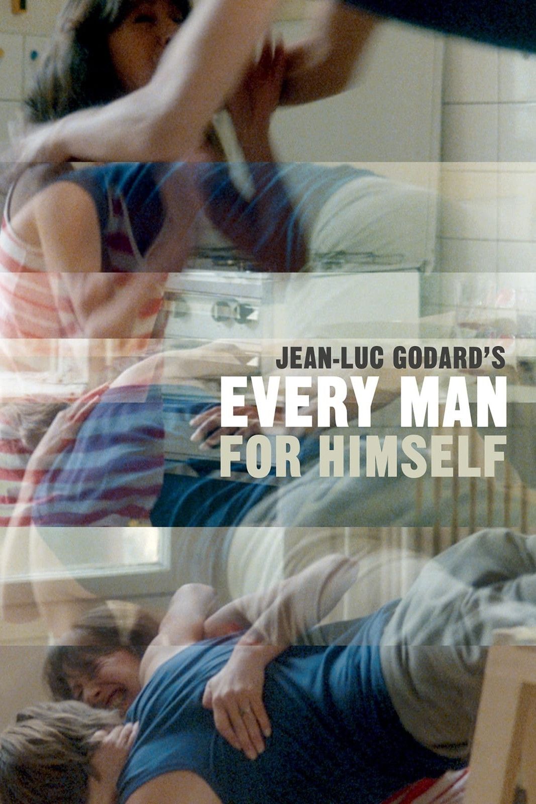 Poster of the movie Every Man for Himself