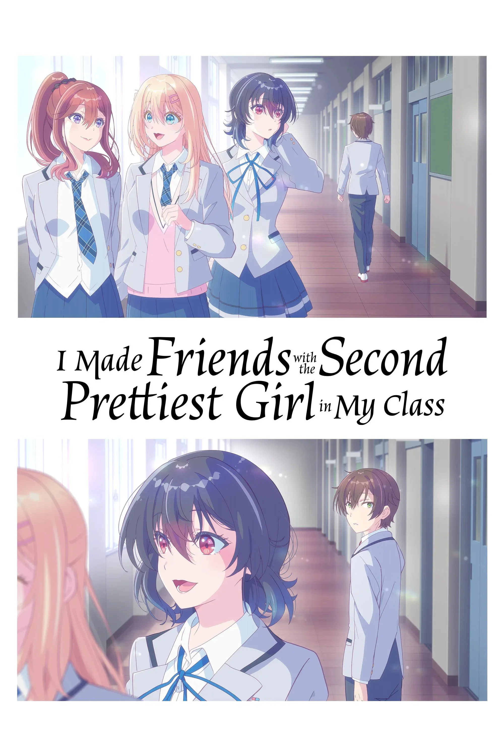 Poster of I Made Friends with the Second Prettiest Girl in My Class