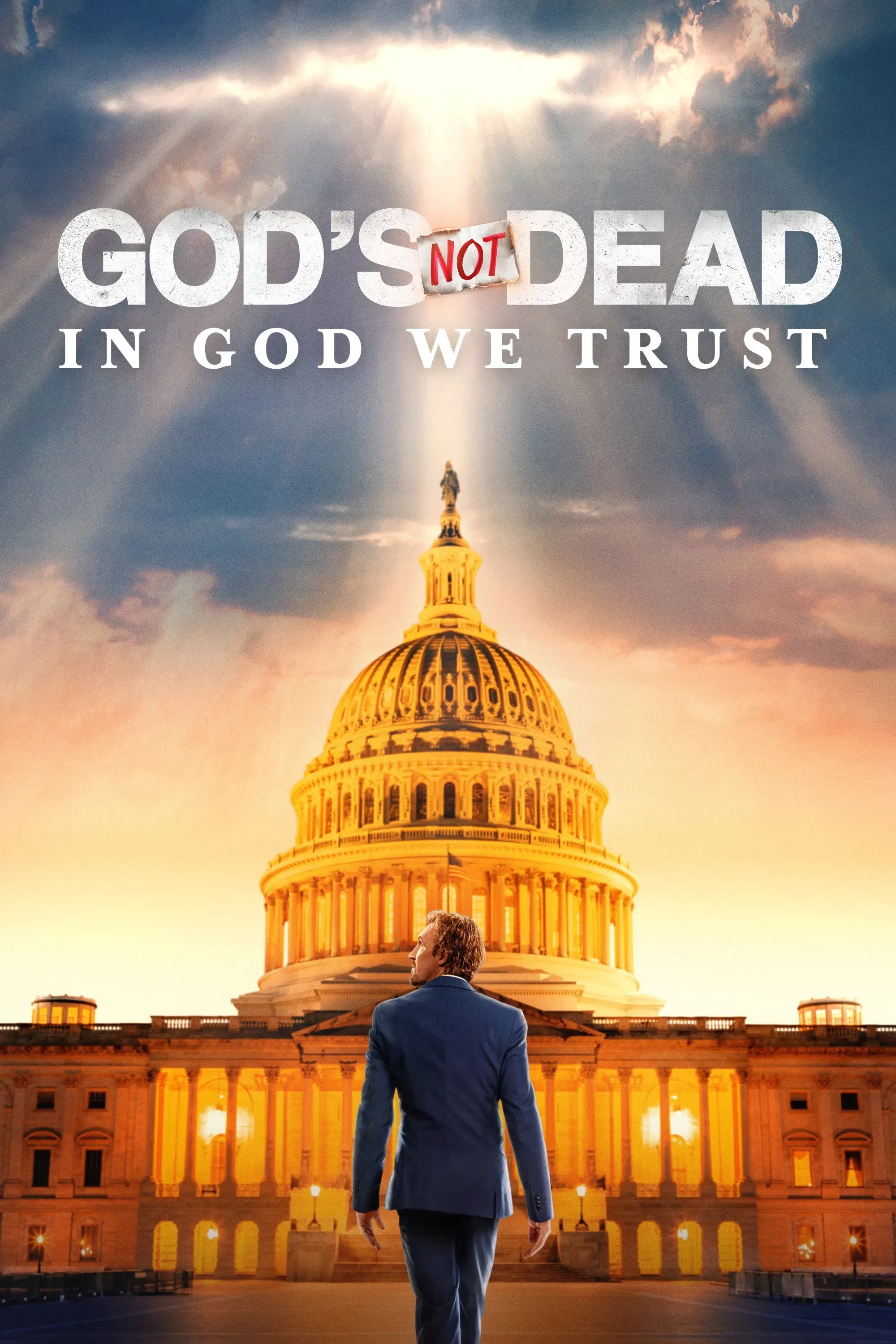 Poster of the movie God's Not Dead: In God We Trust
