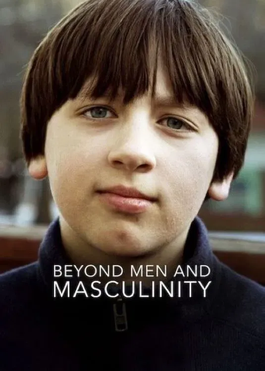 Poster of the movie Beyond Men and Masculinity
