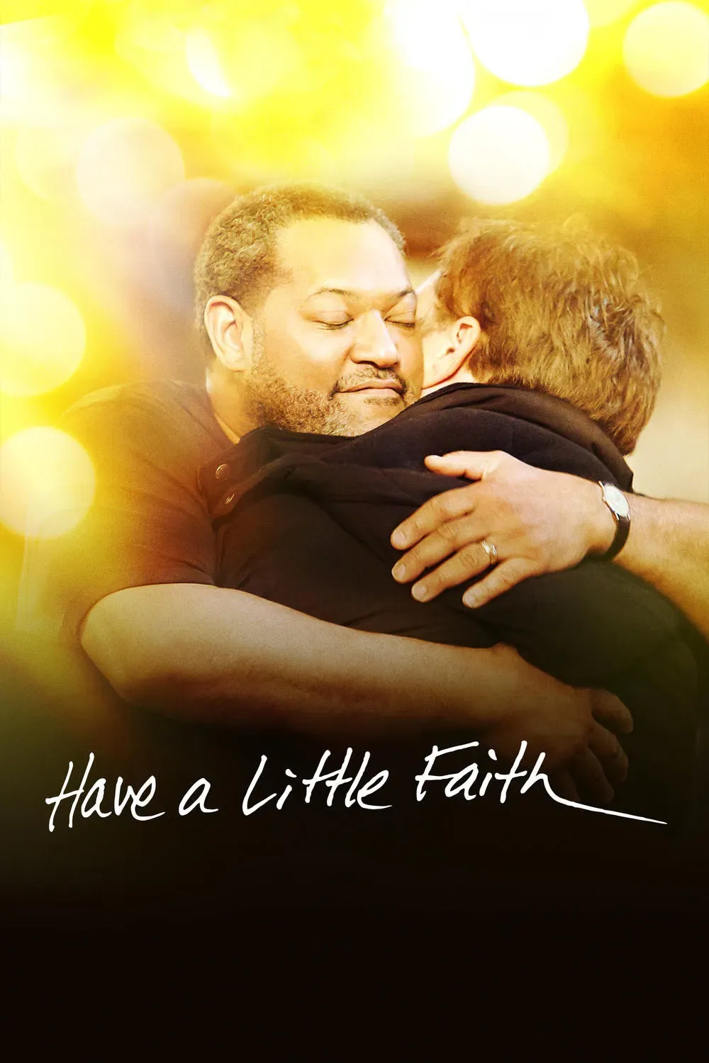 Poster of the movie Have a Little Faith