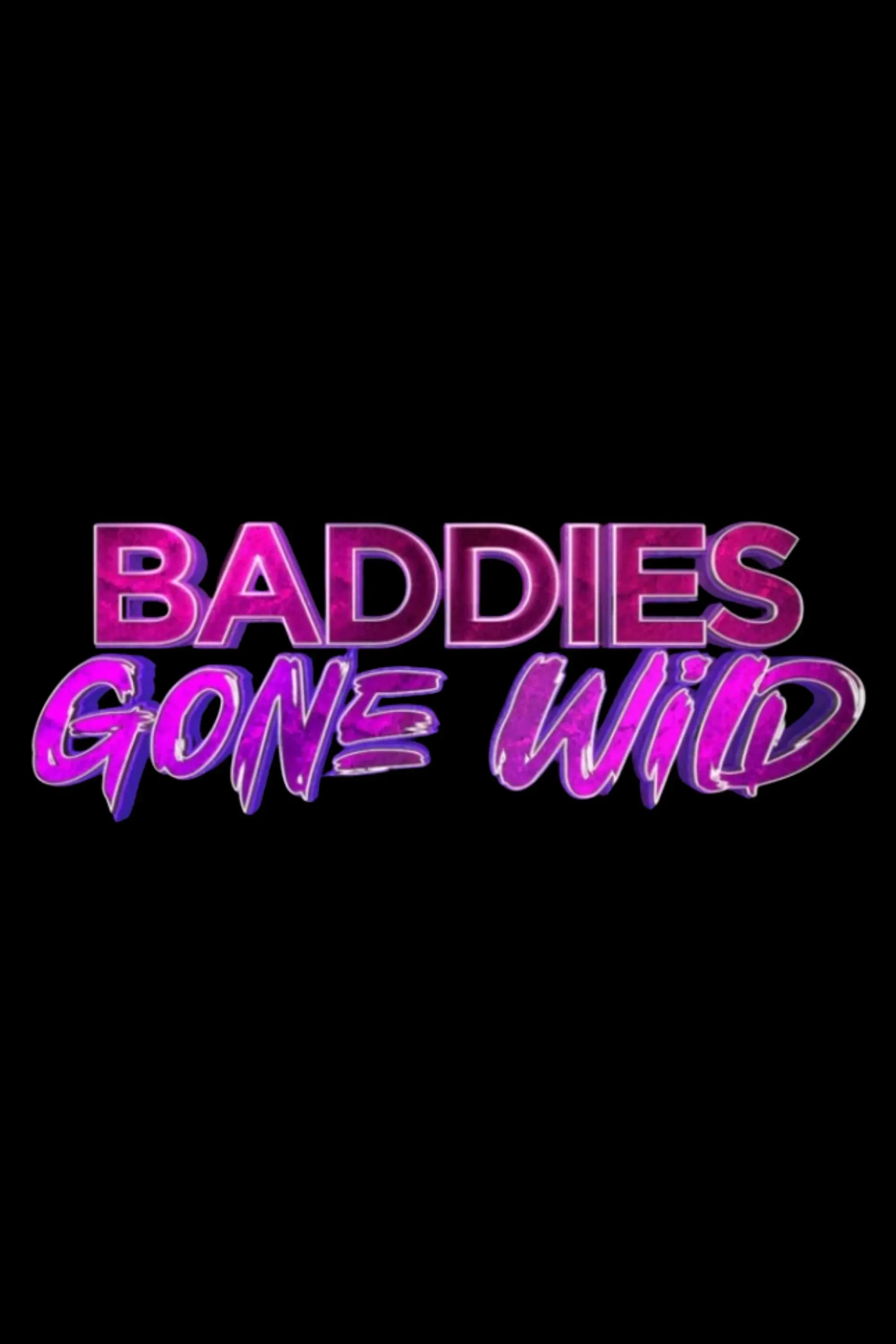 Poster of Baddies Gone Wild