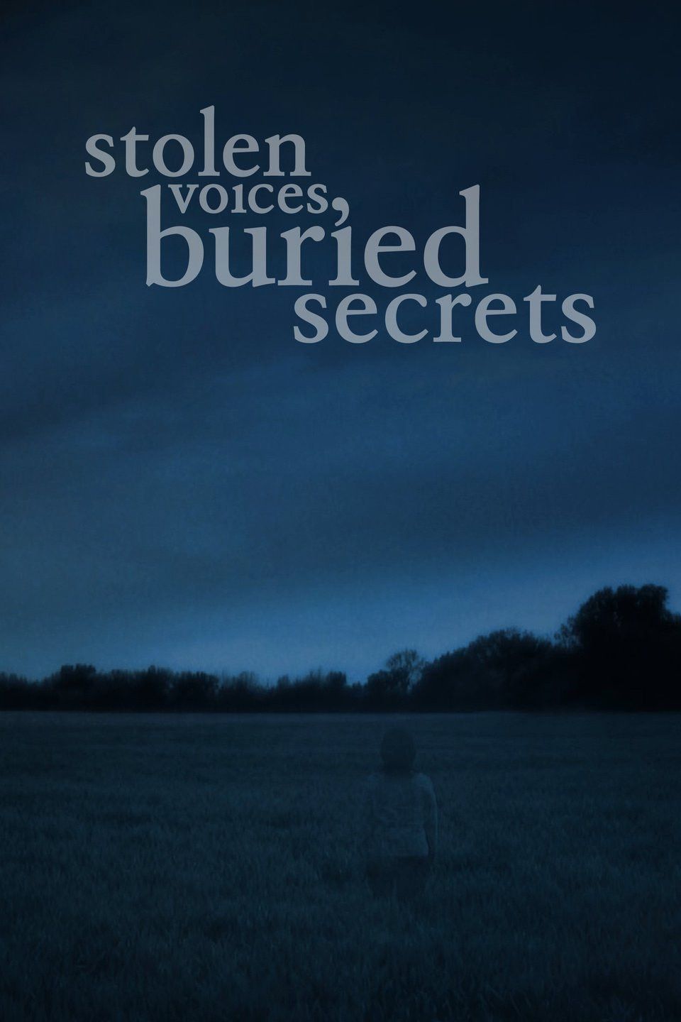 Poster of Stolen Voices, Buried Secrets