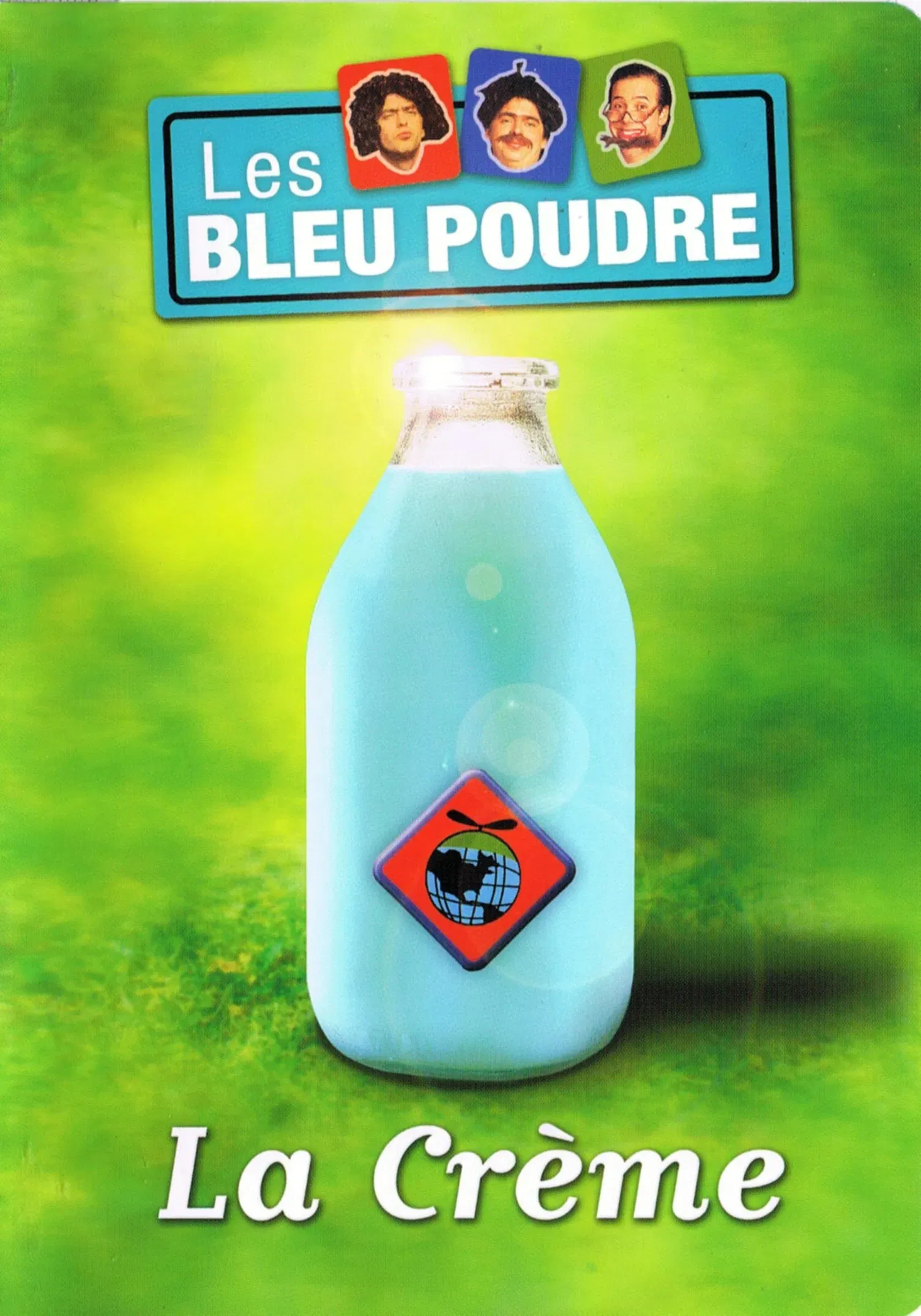 Poster of the movie La crème des Bleu Poudre