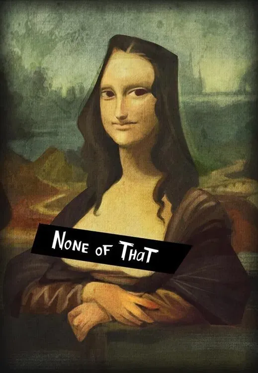 Poster of the movie None of That