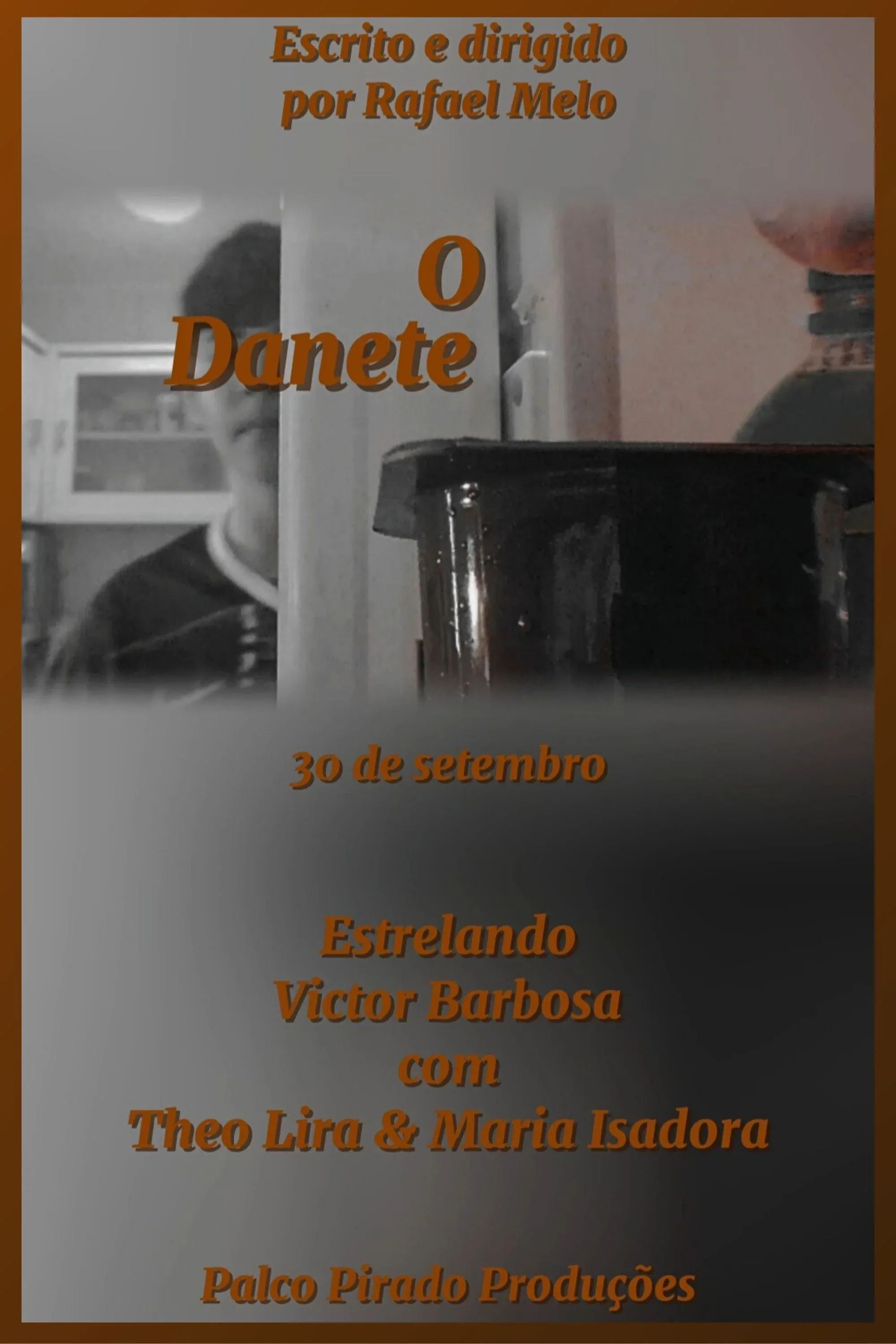 Poster for O Danete