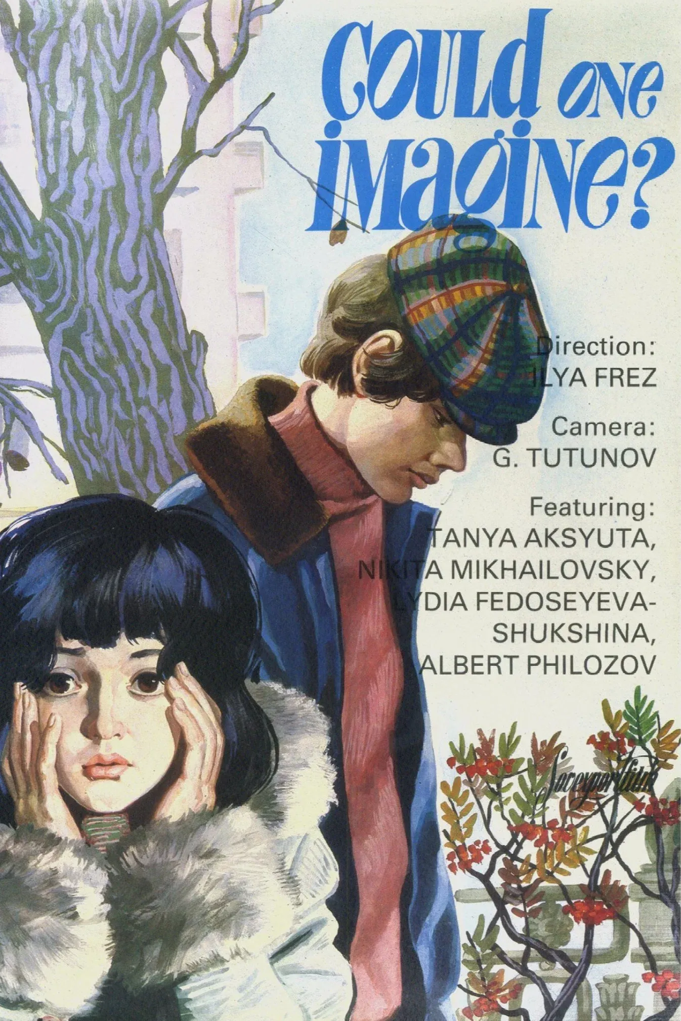 Poster of the movie Could One Imagine?