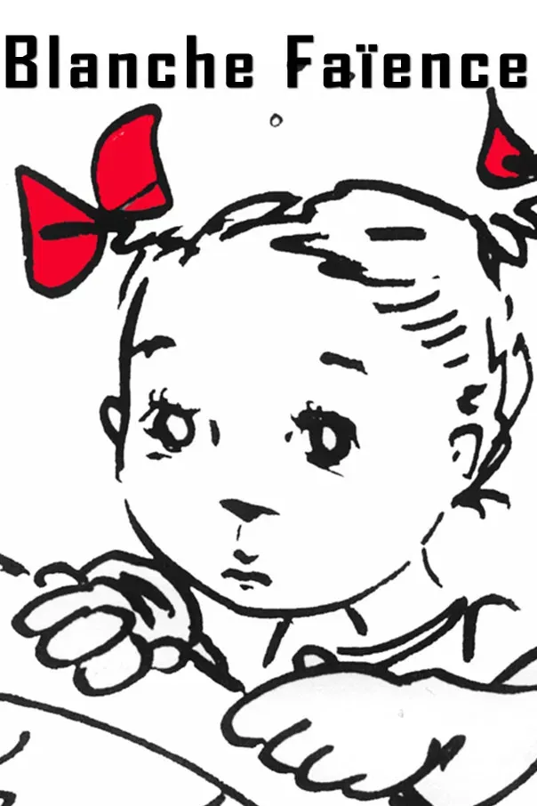 Poster of the movie Blanche faïence