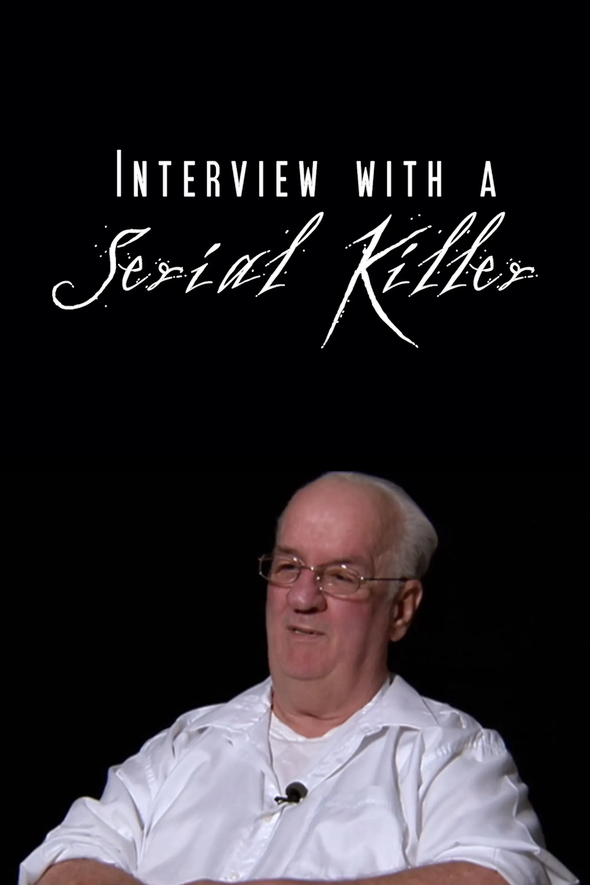 Poster of the movie Interview with a Serial Killer