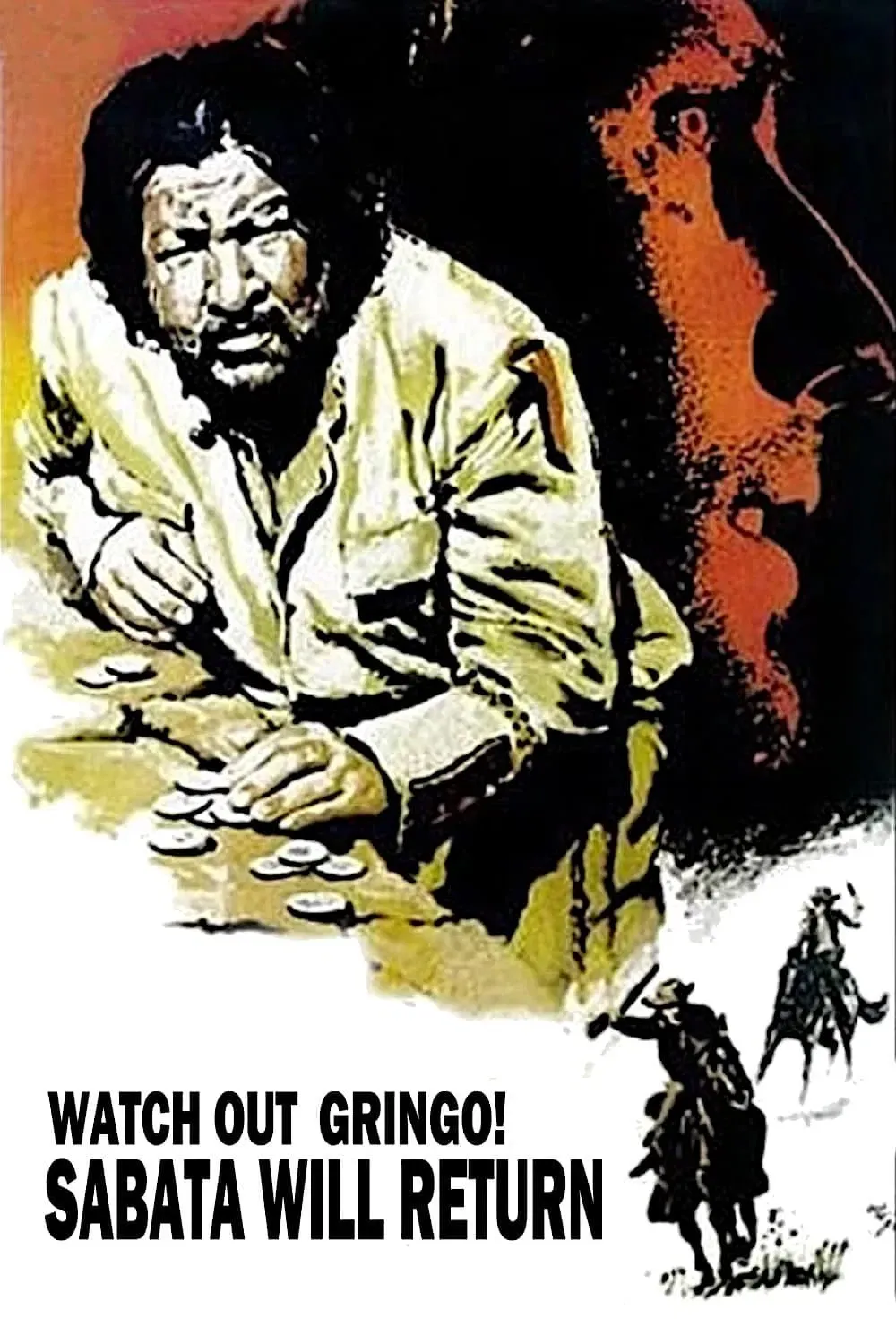 Poster of the movie Watch Out Gringo! Sabata Will Return