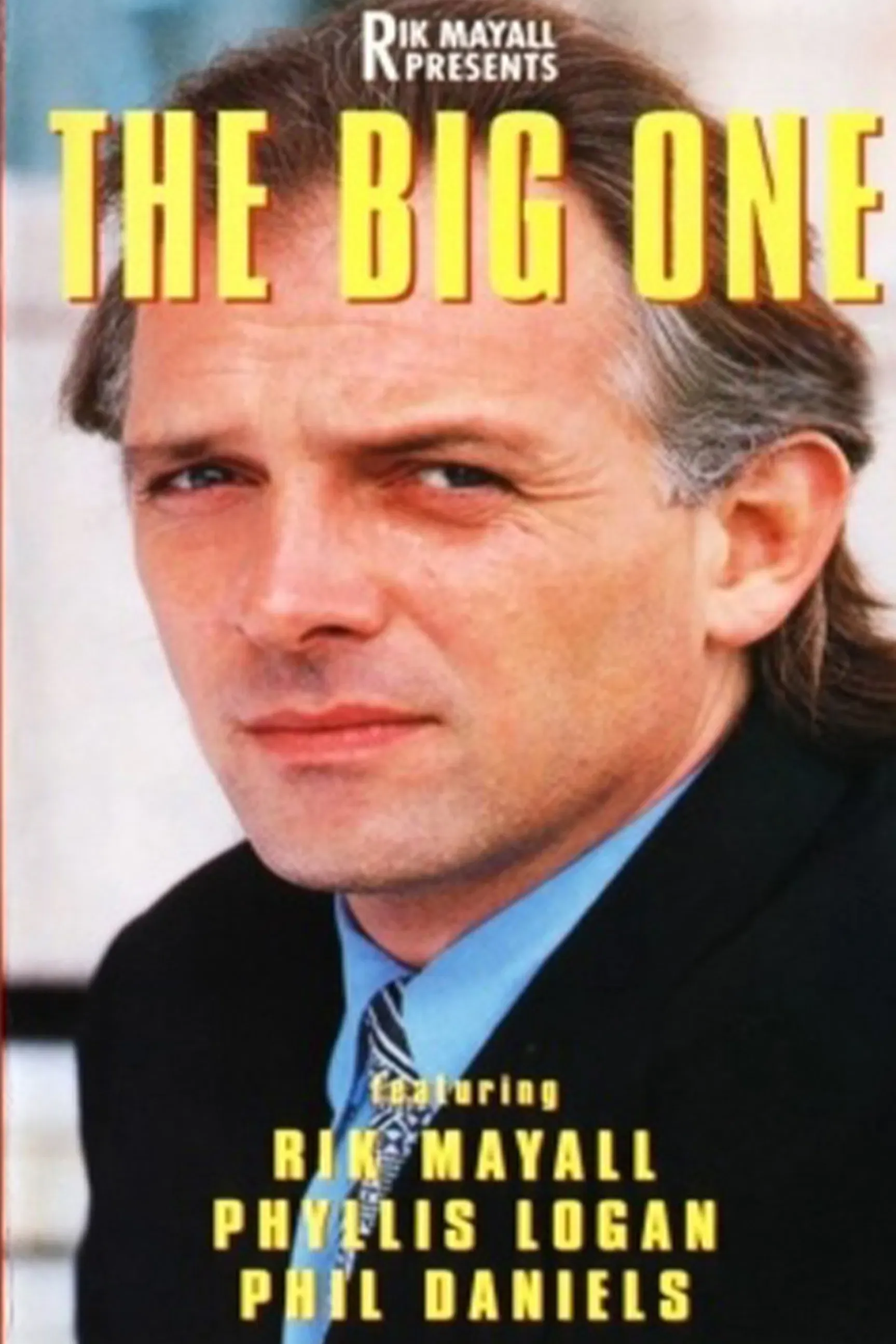 Poster of the movie Rik Mayall Presents: The Big One
