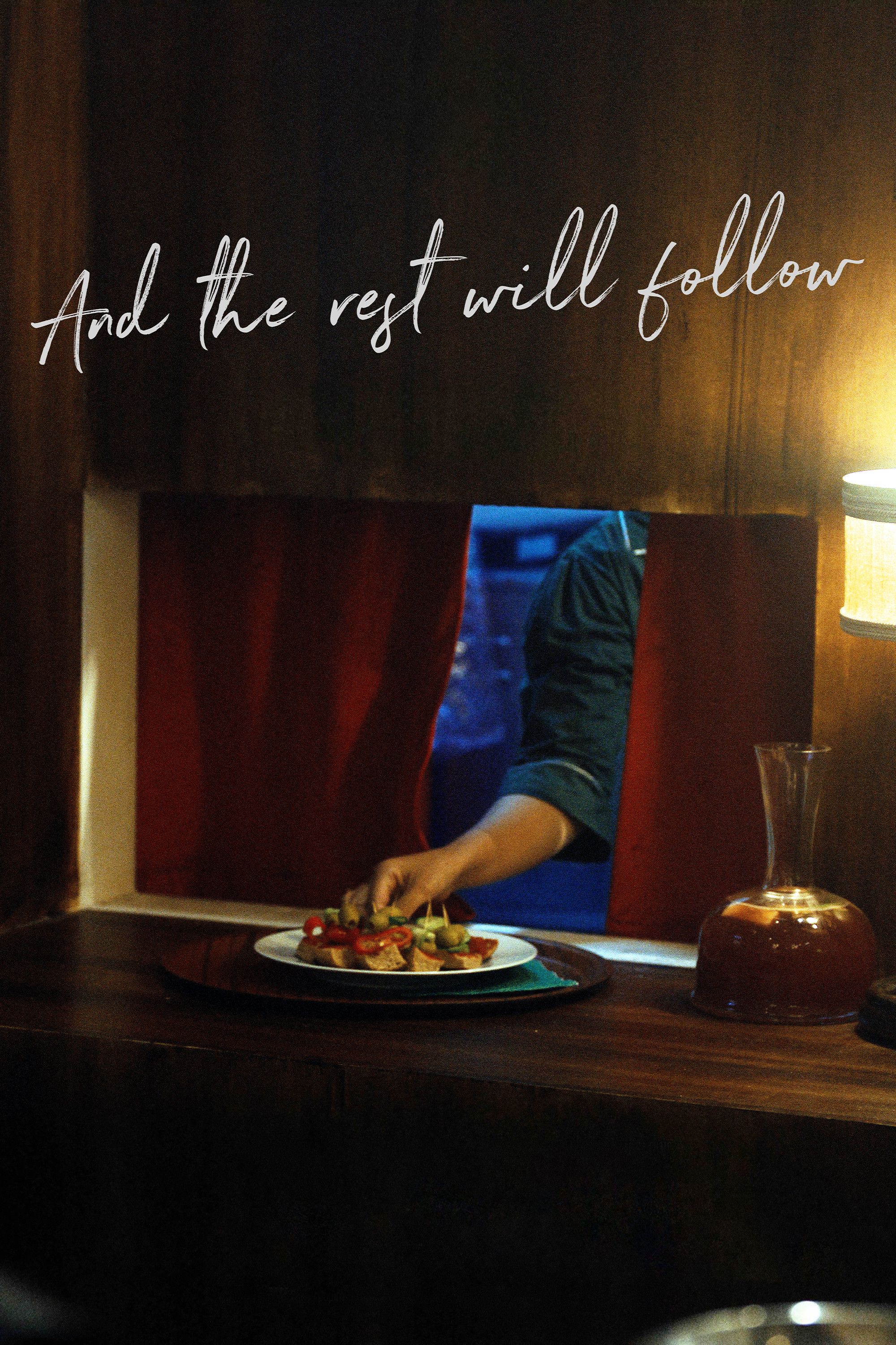 Poster of the movie And The Rest Will Follow