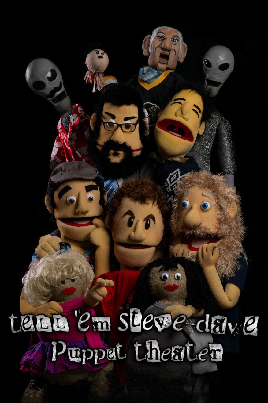 Poster of the movie Tell 'em Steve-Dave: Puppet Theater