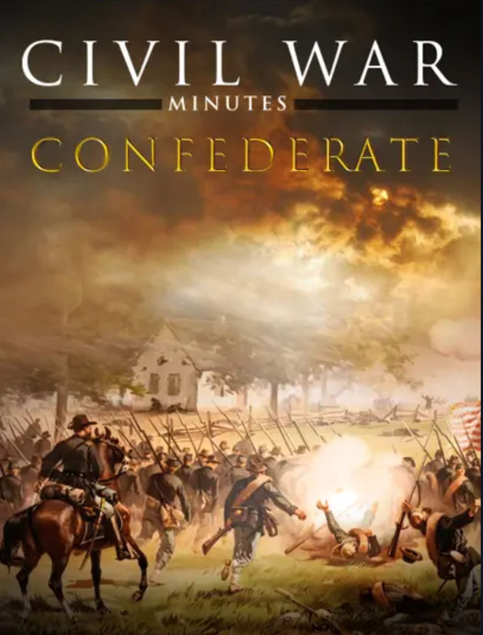 Poster of the movie Civil War Minutes 2: Confederate
