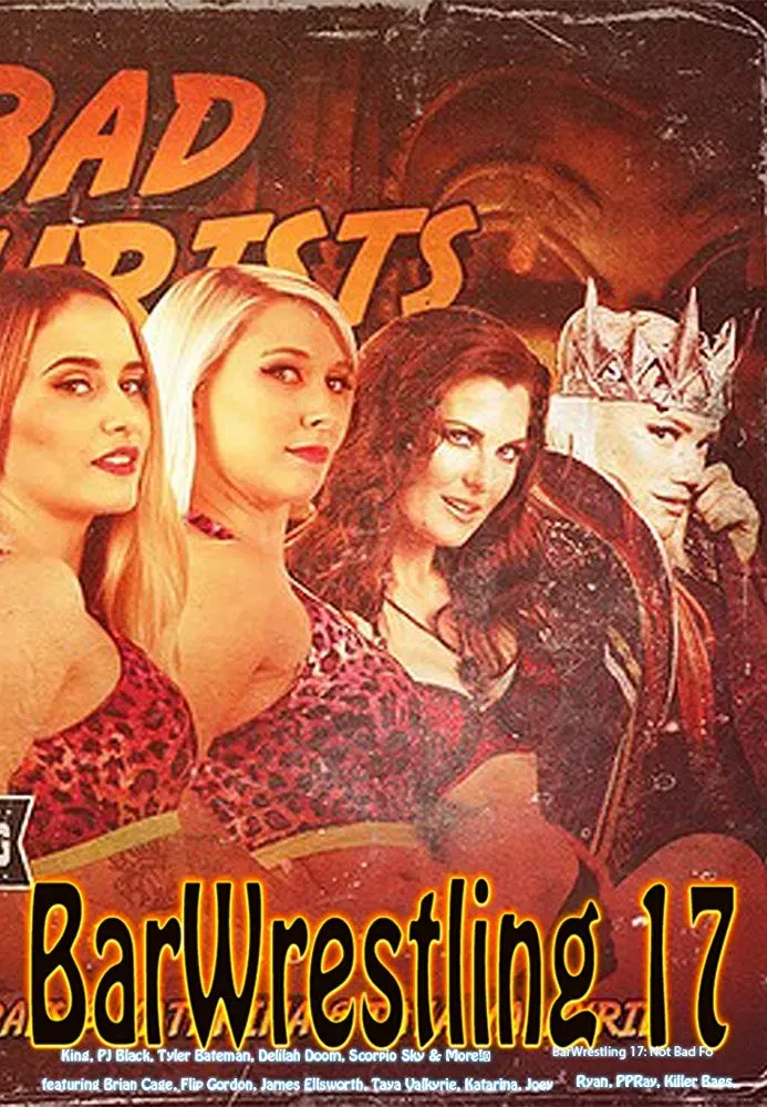 Poster of the movie Bar Wrestling 17 Not Bad For Tourists