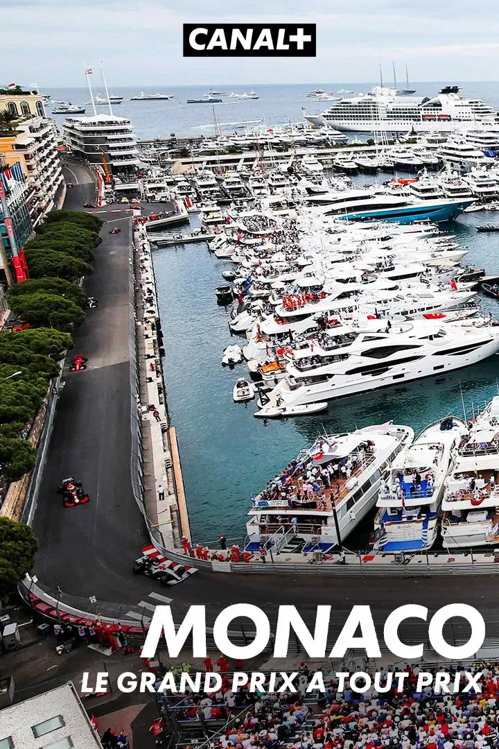Poster of the movie Monaco, le Grand Prix à tout prix