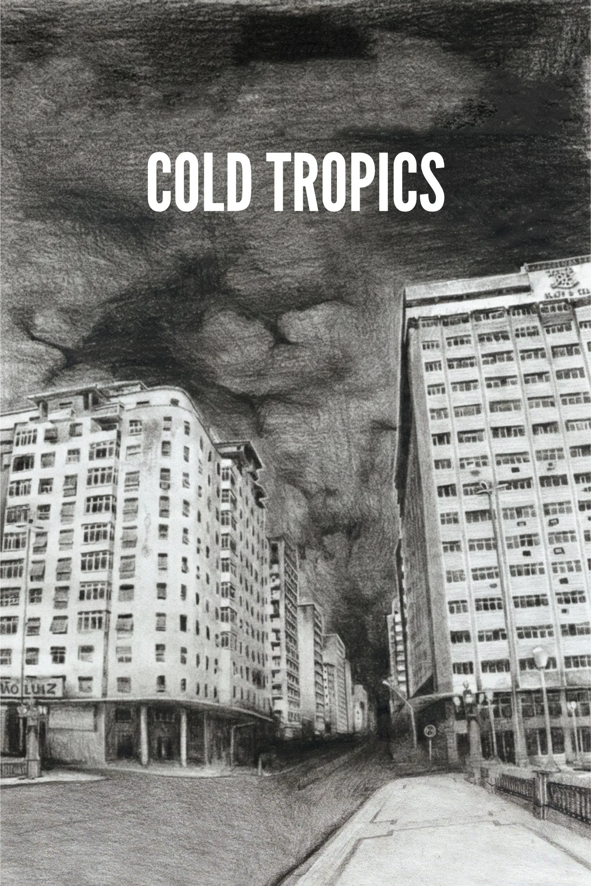 Poster of the movie Cold Tropics
