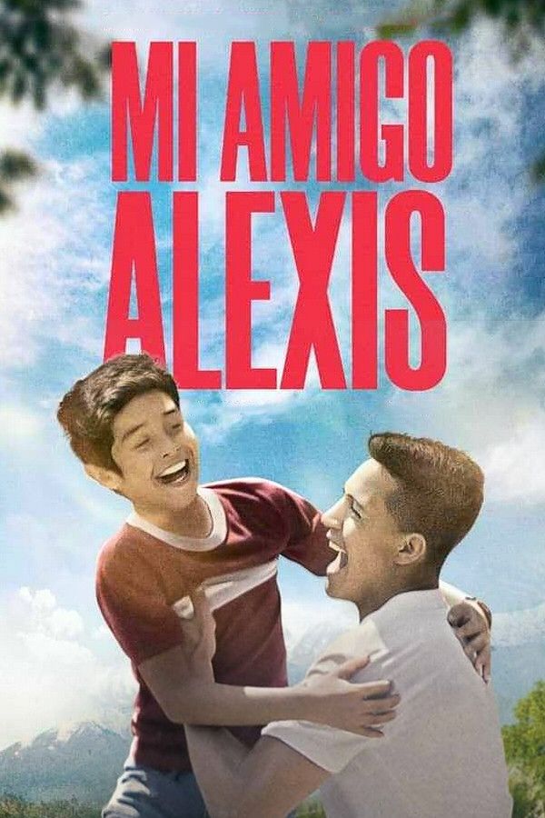 Poster of the movie Mi amigo Alexis