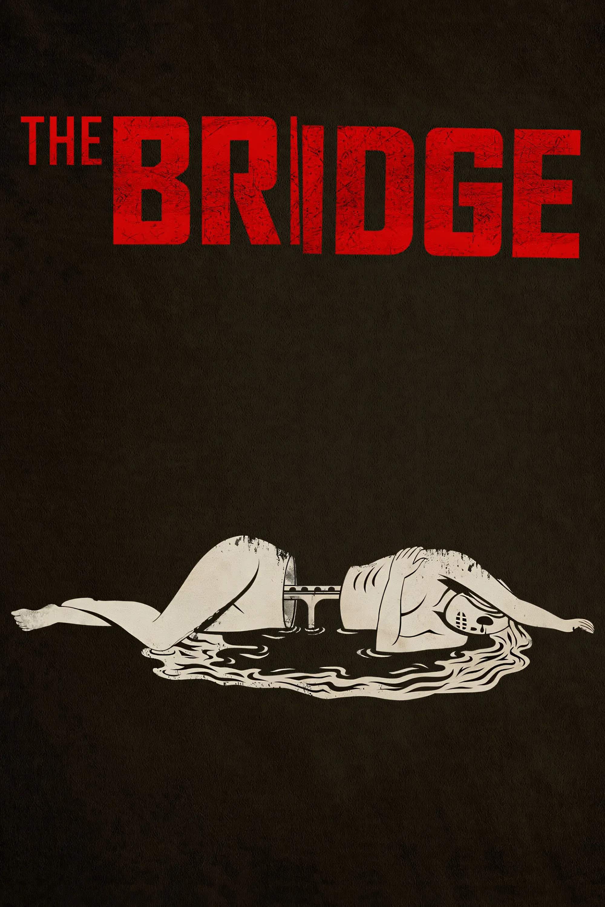 Poster of The Bridge