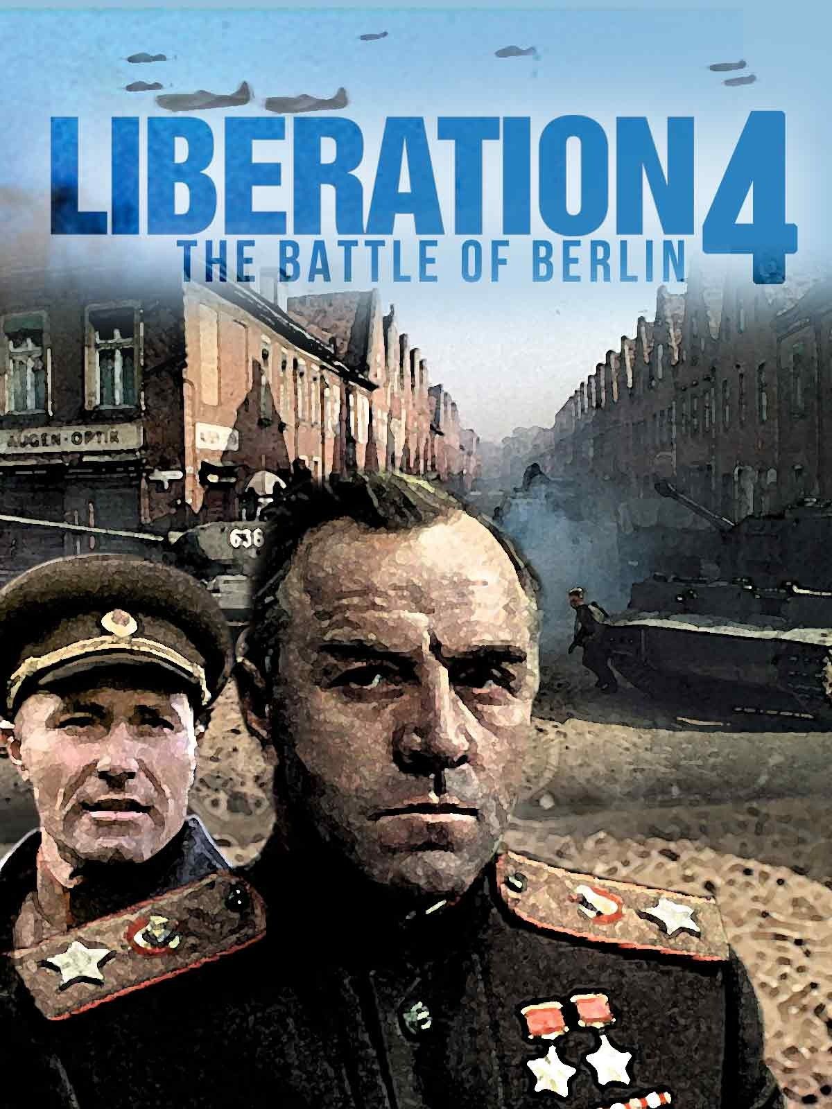 Poster of the movie Liberation: The Battle of Berlin