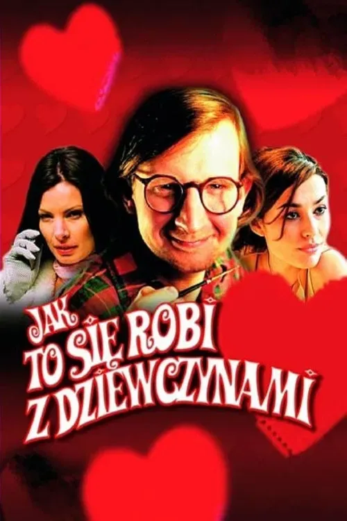 Poster of the movie Jak to się robi z dziewczynami