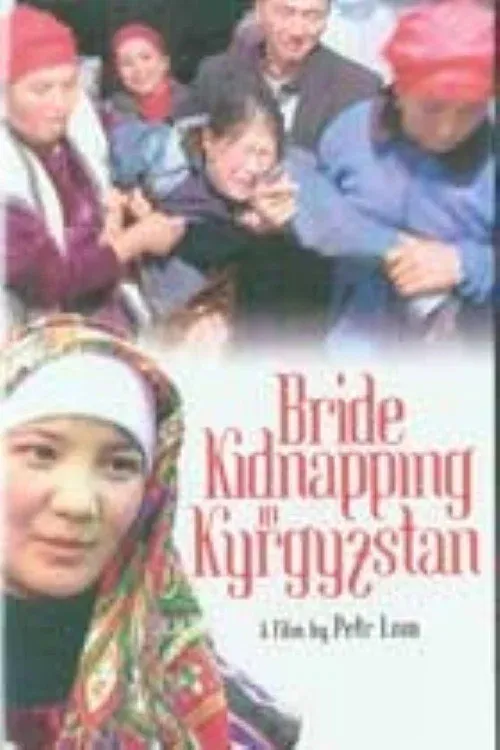 Poster for Bride Kidnapping in Kyrgyzstan
