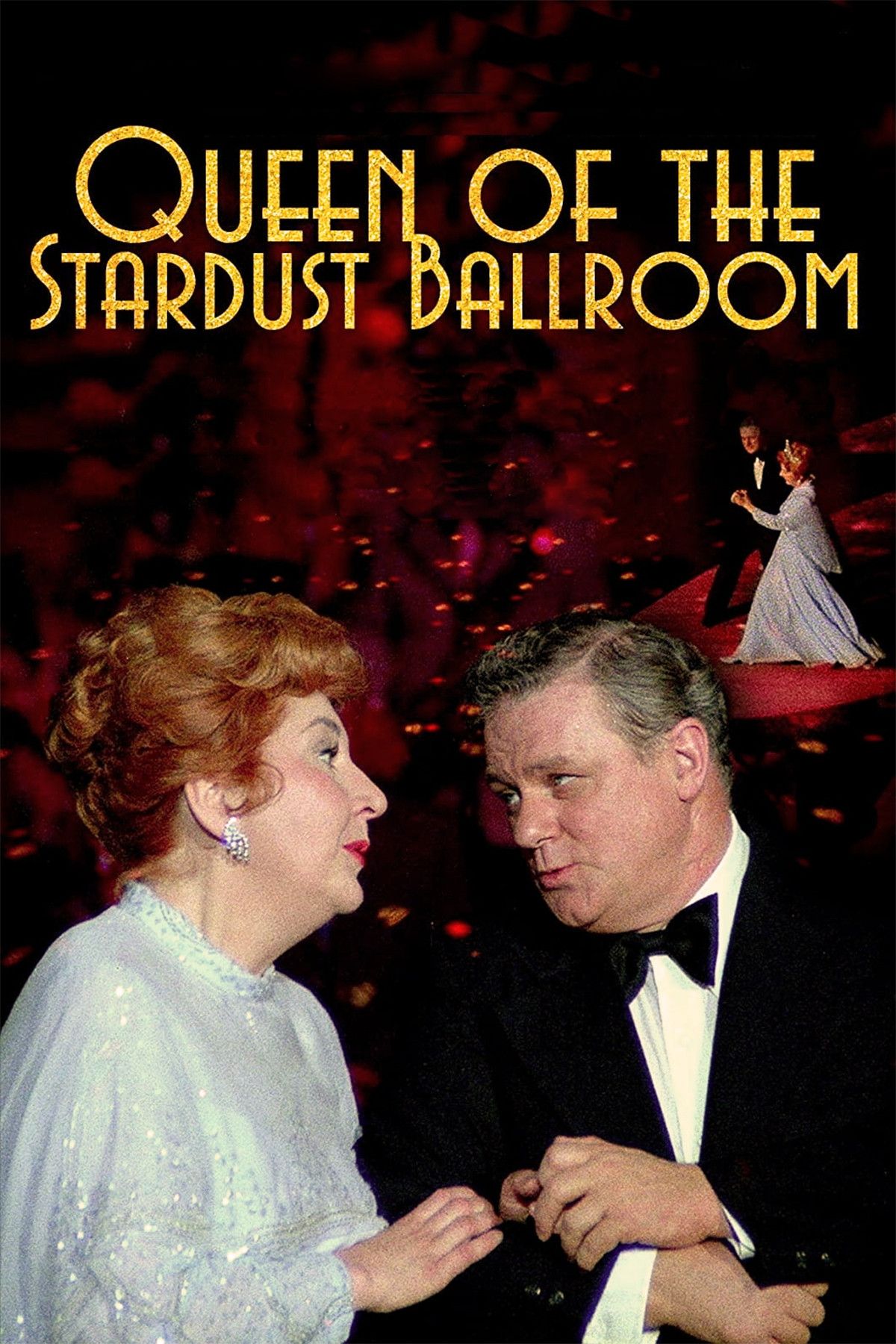 Poster of the movie Queen of the Stardust Ballroom