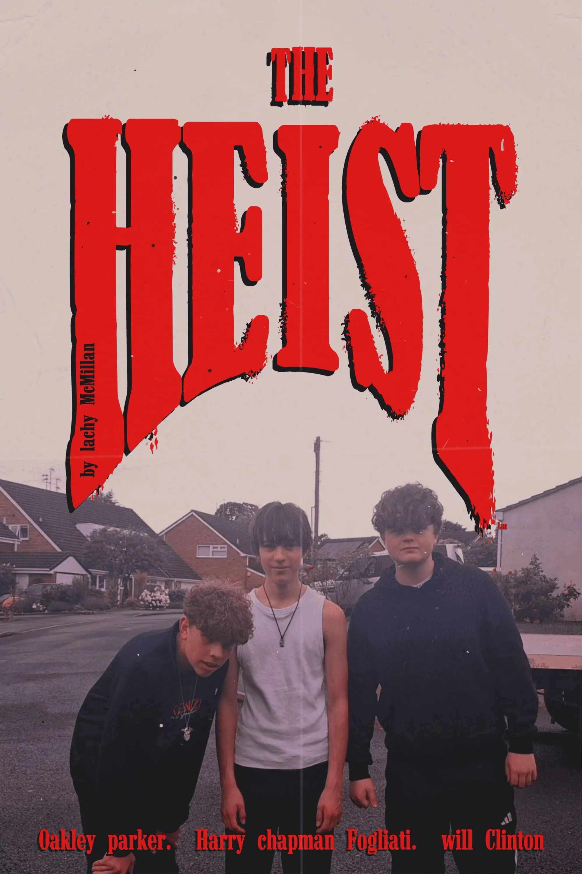 Poster for The Heist