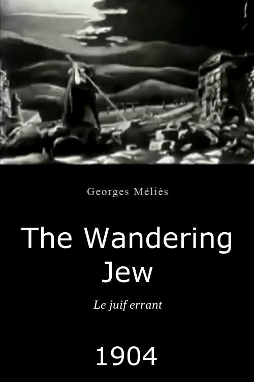 Poster of the movie The Wandering Jew