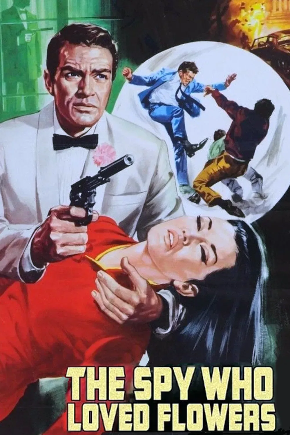 Poster of the movie The Spy Who Loved Flowers