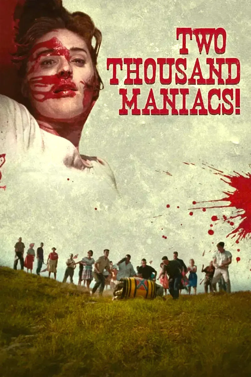 Poster of the movie Two Thousand Maniacs!