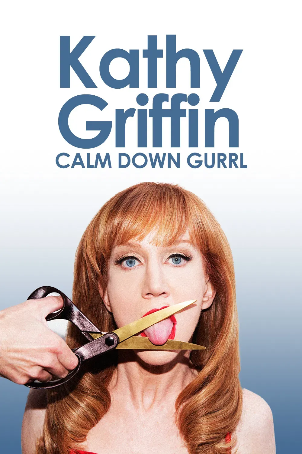 Poster of the movie Kathy Griffin: Calm Down Gurrl