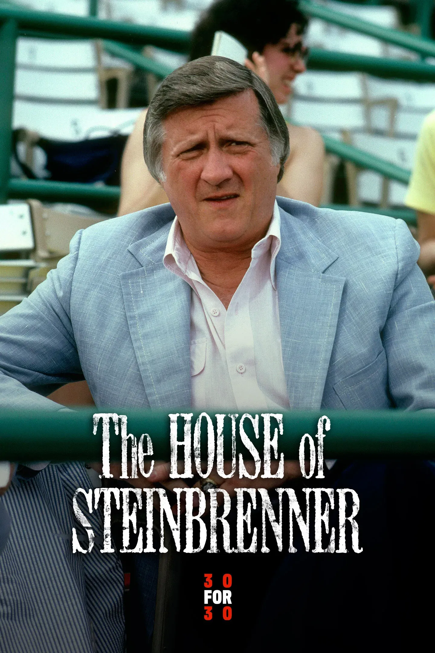 Poster of the movie The House of Steinbrenner