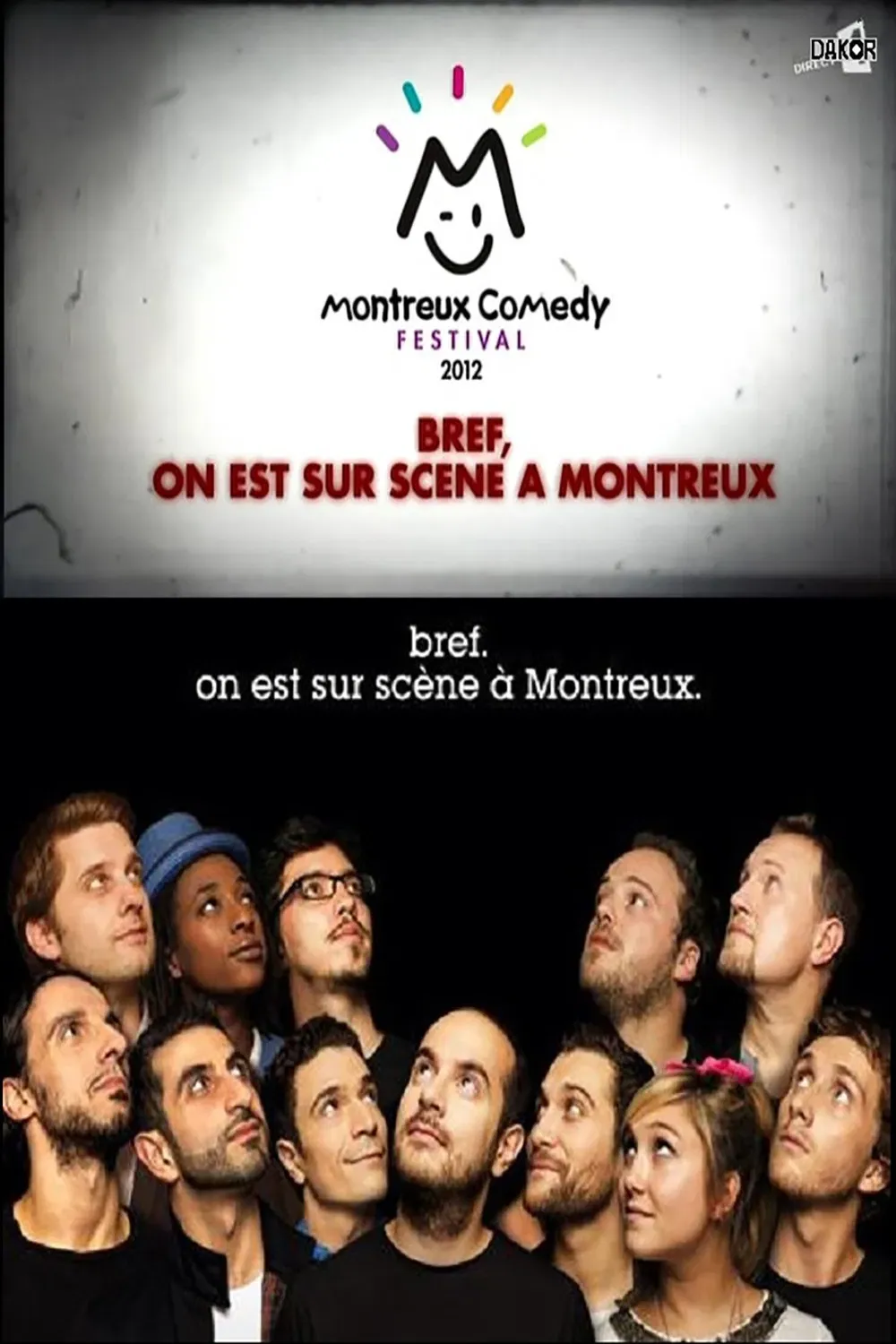 Poster of the movie Bref, on est sur scène à Montreux