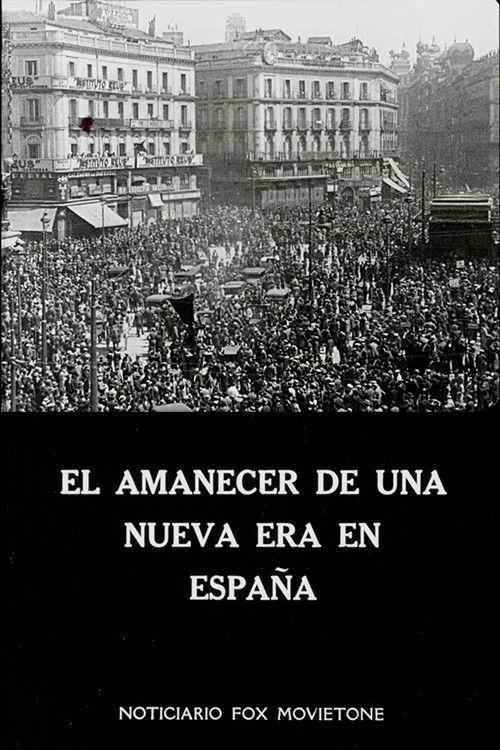 Poster for El amanecer de una nueva era en España