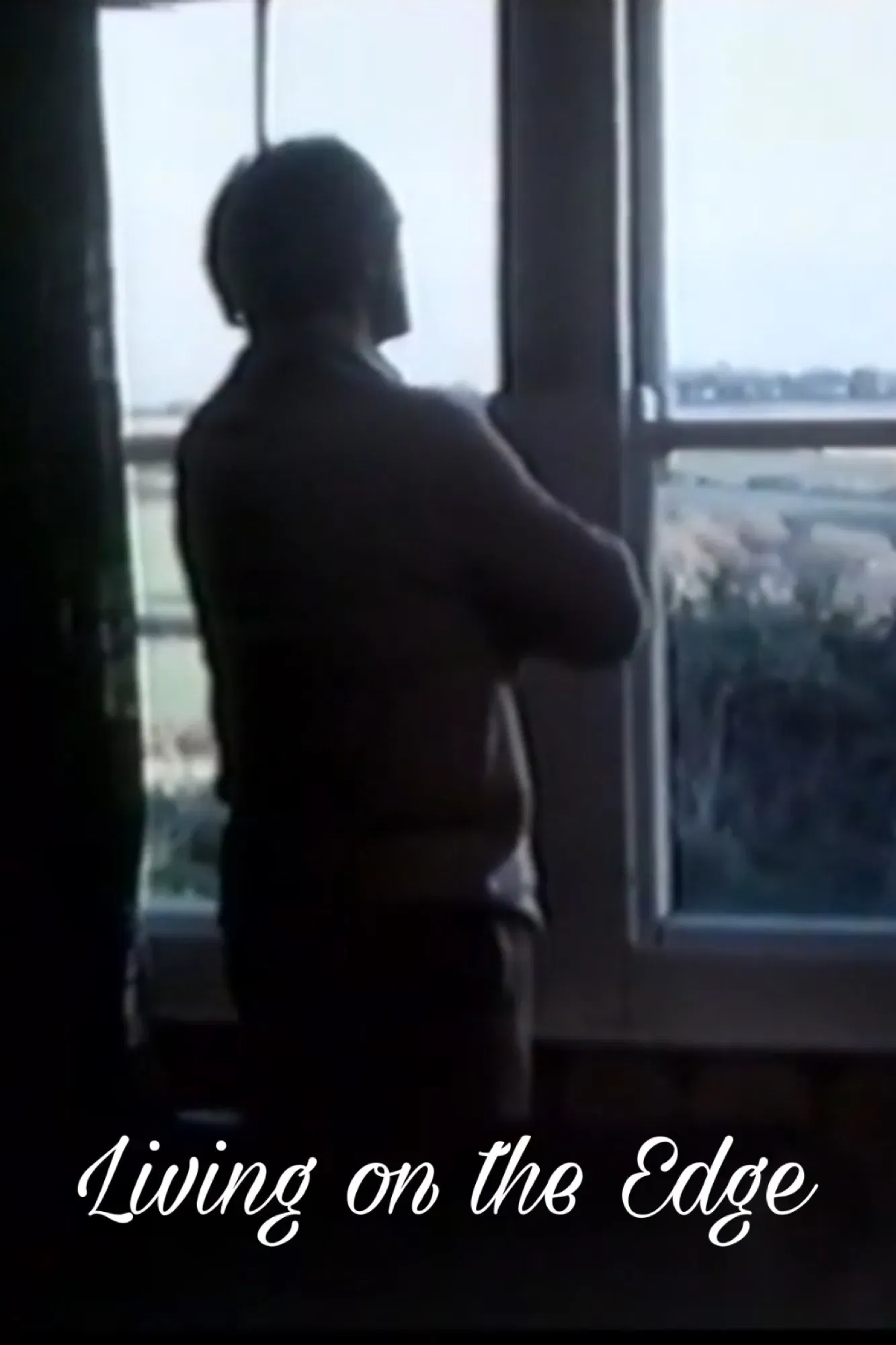 Poster of the movie Living on the Edge