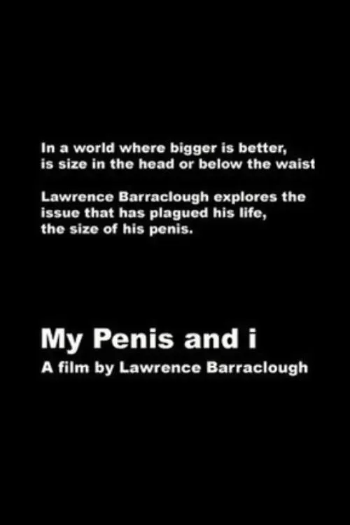 Poster of the movie My Penis and I