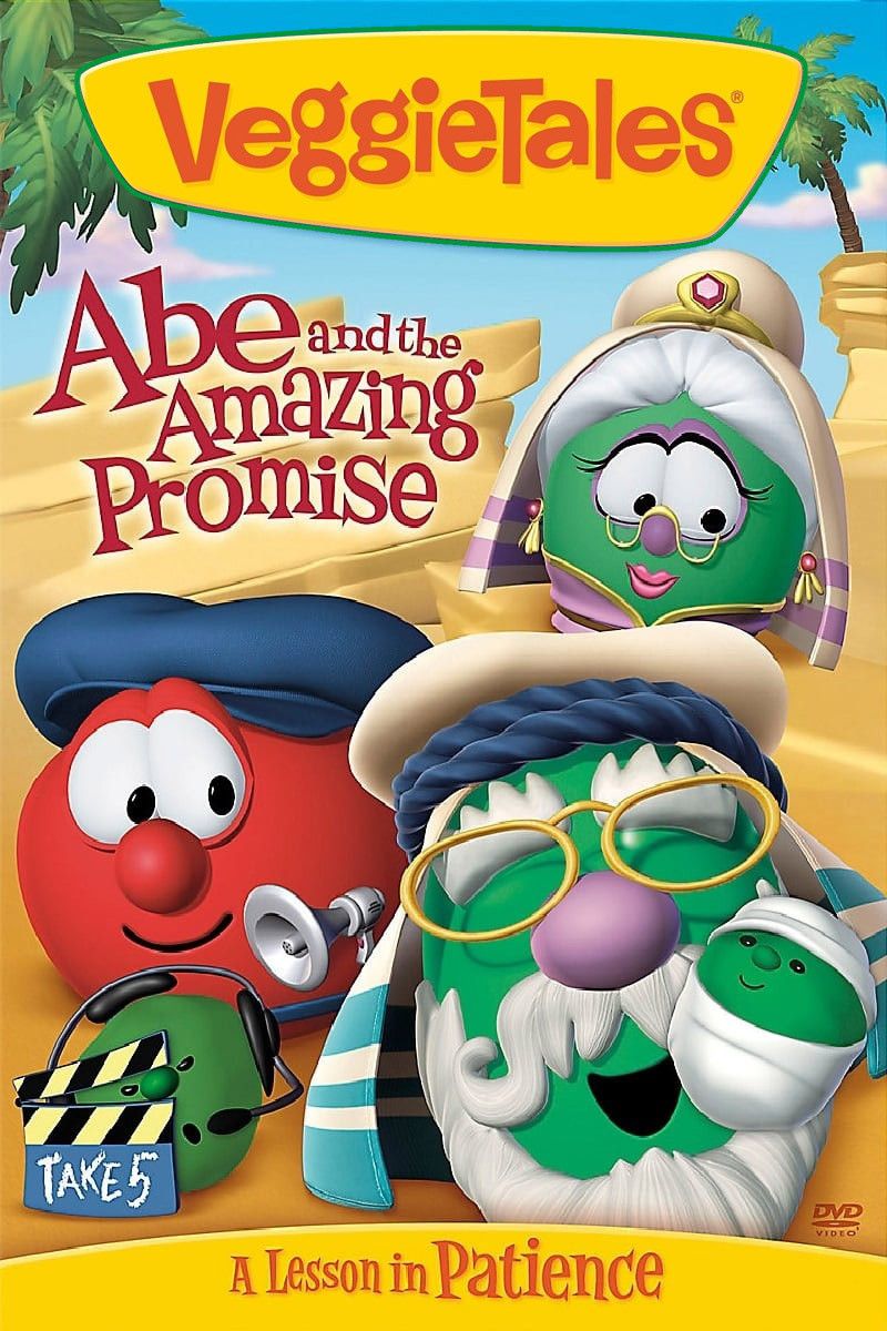 Poster of the movie VeggieTales: Abe and the Amazing Promise