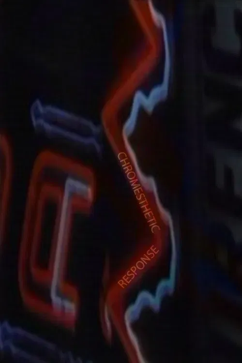 Poster of the movie Chromesthetic Response