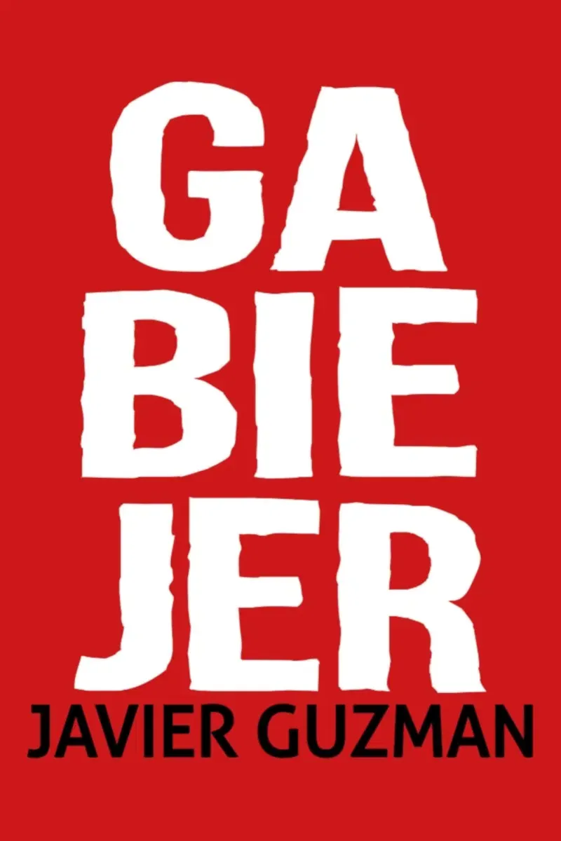 Poster of the movie Javier Guzman: Ga-Bie-Jer