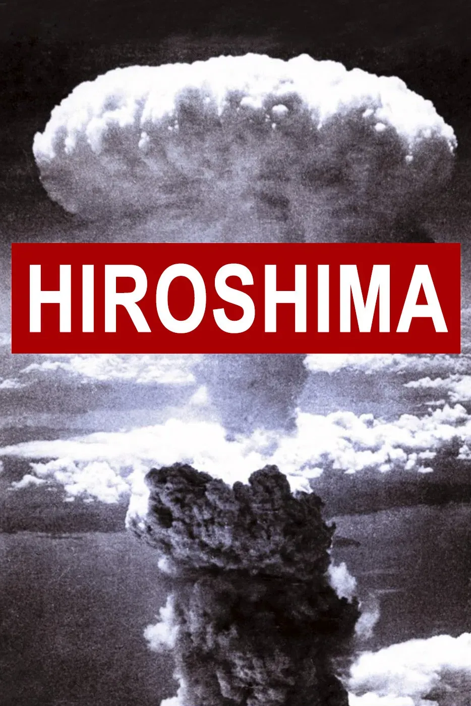 Poster of the movie Hiroshima