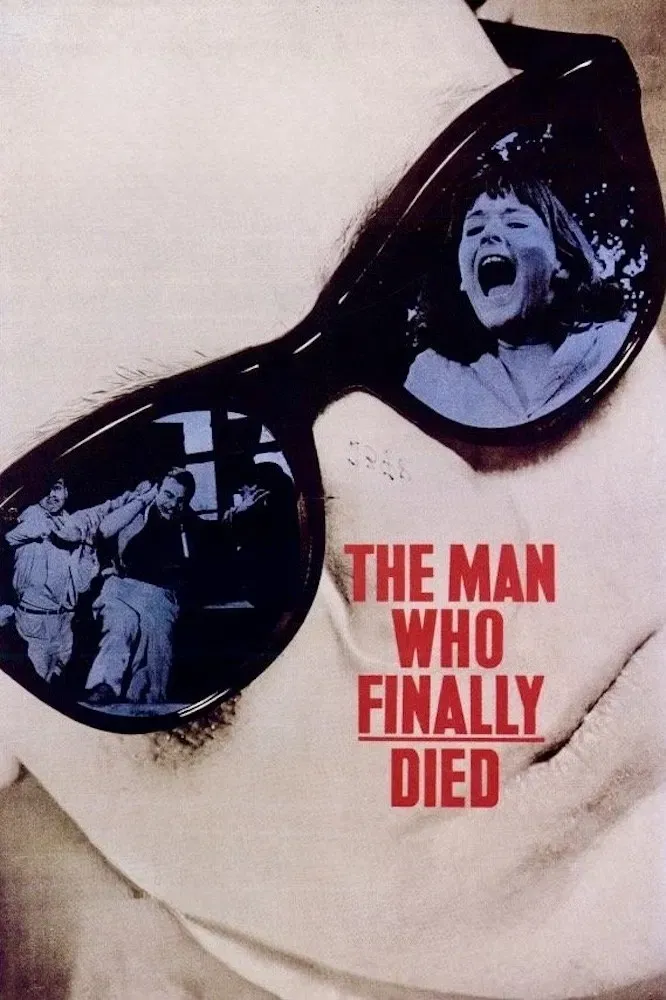 Poster of the movie The Man Who Finally Died